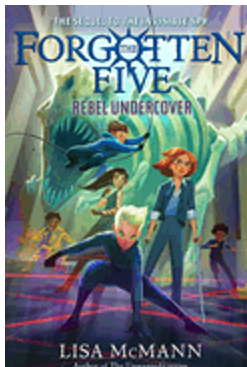 Rebel Undercover (the Forgotten Five, Book 3) (The Forgotten Five)