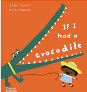 0623   If I Had a Crocodile (If I Had A...Series)