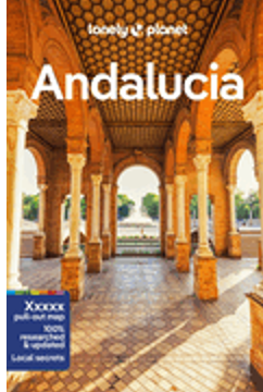Lonely Planet Andalucia 11 (Travel Guide) (11TH ed.)