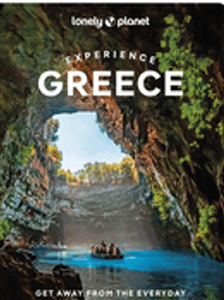 Lonely Planet Experience Greece 1 (Travel Guide)