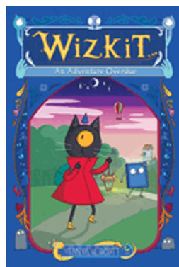 Wizkit: An Adventure Overdue (Graphic Novel)