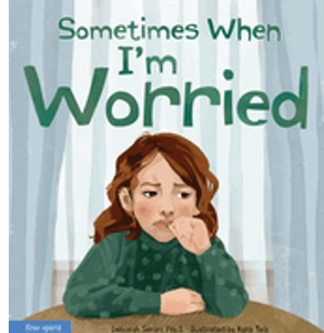 Sometimes When I'm Worried (Sometimes When)