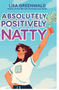 Absolutely, Positively Natty