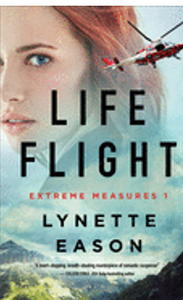 Life Flight ( Extreme Measures #1 )