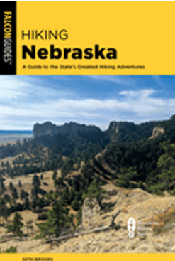 Hiking Nebraska: A Guide to the State's Greatest Hiking Adventures