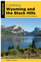 Camping Wyoming and the Black Hills    (2ND ed.)