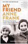 My Friend Anne Frank