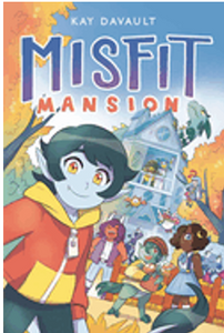 0723   Misfit Mansion  (Graphic Novel)