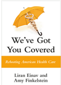 0723   We've Got You Covered: Rebooting American Health Care