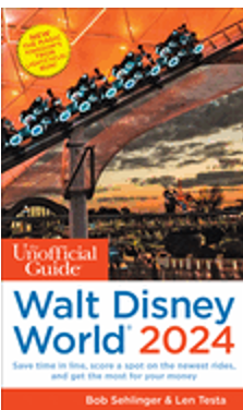 Unofficial Guide to Walt Disney World 2024, The (Unofficial Guides)