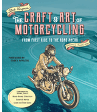 Craft and Art of Motorcycling, The