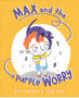 0823   Max and the Purple Worry