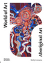 Aboriginal Art (World of Art) (4TH ed.)