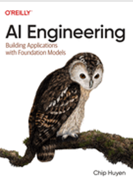 0125   AI Engineering: Building Applications with Foundation Models