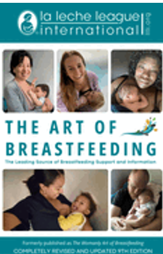 Art of Breastfeeding, The: Completely Revised and Updated 9th Edition 