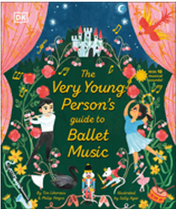 Very Young Person's Guide to Ballet Music, The