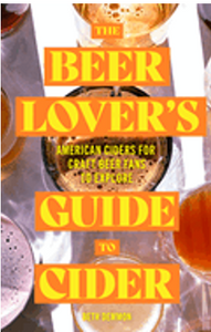0923  Beer Lover's Guide to Cider, The: American Ciders for Craft Beer Fans to Explore -