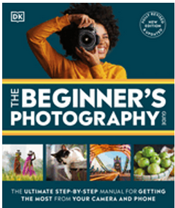 Beginner's Photography Guide, The