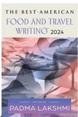 1024    Best American Food and Travel Writing 2024, The