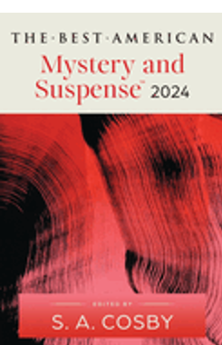 Best American Mystery and Suspense 2024, The