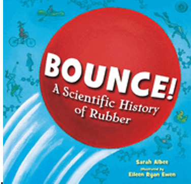 Bounce!: A Scientific History of Rubber