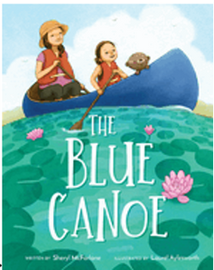 Blue Canoe, The: A Picture Book 