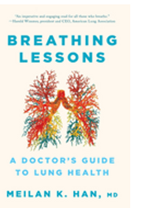 1023   Breathing Lessons: A Doctor's Guide to Lung Health     New in Paperback