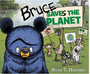 Bruce Saves the Planet: A Disney Planet Possible Book (Mother Bruce)