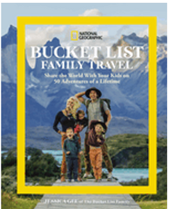 0224    National Geographic Bucket List Family Travel