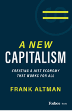 New Capitalism, A: Creating a Just Economy That Works for All