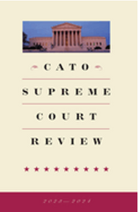 1024    Cato Supreme Court Review (2016-2017) (16TH ed.) 