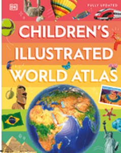 Children's Illustrated World Atlas (DK Children's Illustrated Reference)