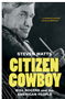 Citizen Cowboy: Will Rogers and the American People