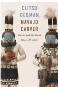 Clitso Dedman, Navajo Carver: His Art and His World