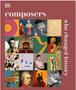 Composers Who Changed History (DK History Changers)