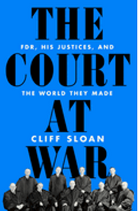 0923  Court at War, The: FDR, His Justices, and the World They Made