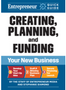 Entrepreneur Quick Guide: Creating, Planning, and Funding Your New Business 