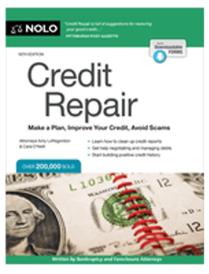 Credit Repair: Make a Plan, Improve Your Credit, Avoid Scams (16TH ed.) 