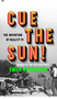 0624    Cue the Sun!: The Invention of Reality TV