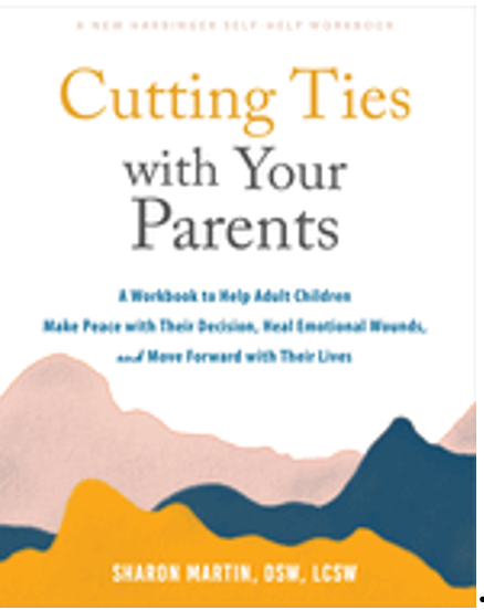 Cutting Ties with Your Parents