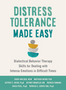 Distress Tolerance Made Easy