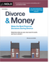 Divorce & Money: Make the Best Financial Decisions During Divorce (14TH ed.)