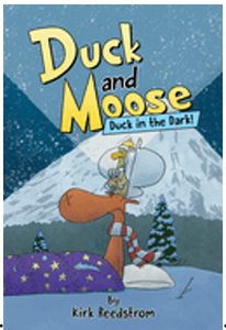 Duck and Moose: Duck in the Dark! (Duck and Moose)   Graphic Novel