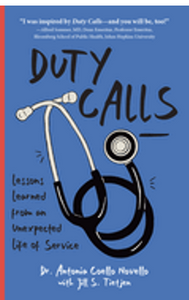 Duty Calls: Lessons Learned from an Unexpected Life of Service