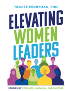 0923  Elevating Women Leaders: Stories of Strength, Survival and Success