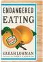 1023   Endangered Eating: America's Vanishing Foods