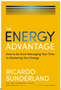 Energy Advantage, The: How to Go from Managing Your Time to Mastering Your Energy