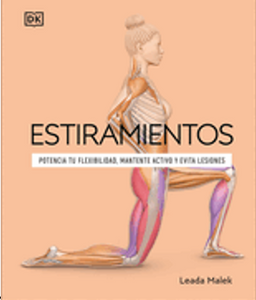 Estiramientos (Science of Stretch) (DK Science of)