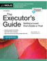 Executor's Guide, The: Settling a Loved One's Estate or Trust (10TH ed.) 