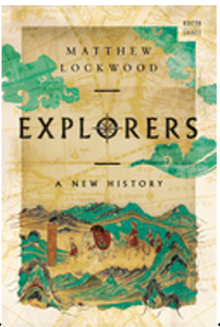 Explorers: A New History (A Norton Short)